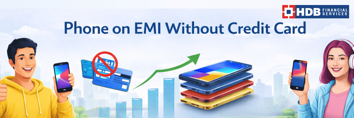 Buy Phone on EMI Without Credit Card